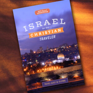 Israel for the Christian Traveler by Joan Peace